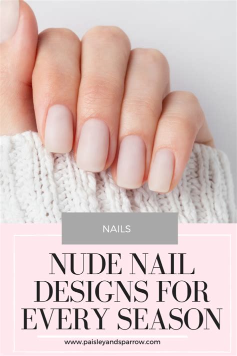 37 Nude Nail Designs for Every Season (2024)